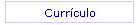 Curr�culo