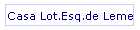 Casa Lot.Esq.de Leme