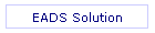 EADS Solution